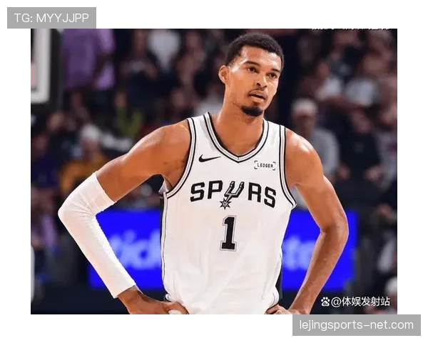 维克托文班亚马挡拆创造优势 提升季后赛内线统治力